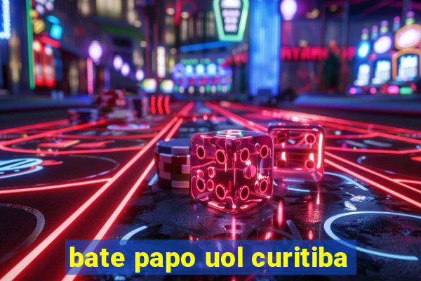 bate papo uol curitiba